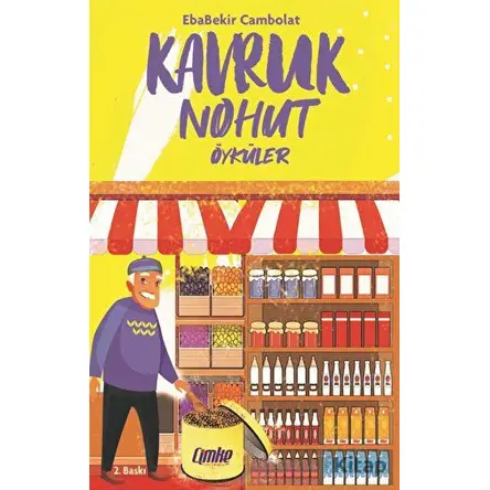 Kavruk Nohut - Ebabekir Cambolat - Çimke Yayınevi