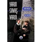 Yarın Savaş Vardı - Boris Vasilyev - Vivo Yayınevi