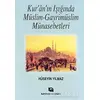 Kur’an’ın Işığında Müslim - Gayrimüslim Münasebetleri - Hüseyin Yılmaz - Kayıhan Yayınları