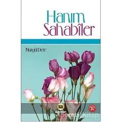 Hanım Sahabiler - Nurgül Dere - Kayıhan Yayınları