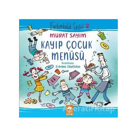 Kayıp Çocuk Menüsü - Murat Sayım - Eksik Parça Yayınları