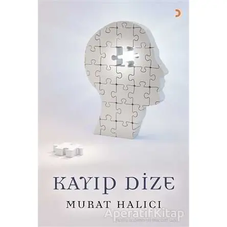 Kayıp Dize - Murat Halıcı - Cinius Yayınları