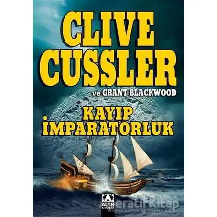 Kayıp İmparatorluk - Clive Cussler - Altın Kitaplar