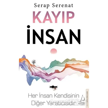 Kayıp İnsan - Serap Serenat - Destek Yayınları