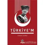 Türkiyem - Osman Gezmek - Kozmostar Yayınevi