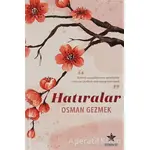 Hatıralar - Osman Gezmek - Kozmostar Yayınevi