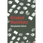 Kitabist Manifesto - Ubeydullah Günel - Kanon Kitap