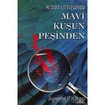 Mavi Kuşun Peşinden - Alison Littlewood - Hyperion Kitap