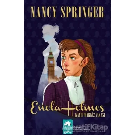 Kayıp Markiz Vakası - Enola Holmes - Nancy Springer - Eksik Parça Yayınları