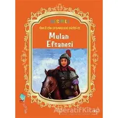 Mulan Efsanesi - Duan Lixin - Kaynak Çocuk Yayınları