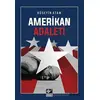 Amerikan Adaleti - Hüseyin Atam - Kaynak Yayınları