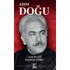 Adım Doğu - Aslıhan Türel - Kaynak Yayınları