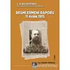 Tarihli Resmi Ermeni Raporu 11 Aralık 1915 - L. M. Bolhovitinov - Kaynak Yayınları