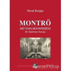 Montrö Meydan Muharebesi - Murat Burgaç - Kaynak Yayınları