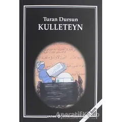 Kulleteyn - Turan Dursun - Kaynak Yayınları