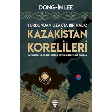 Kazakistan Korelileri - Dong İn-Lee - Urzeni Yayıncılık