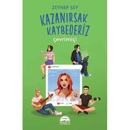 Kazanırsak Kaybederiz - Zeynep Sey - Martı Yayınları