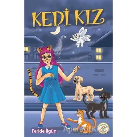 Kedi Kız - Feride İlgün - Ferfir Yayıncılık