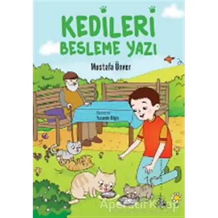 Kedileri Besleme Yazı - Mustafa Ünver - Yitik Ülke Yayınları