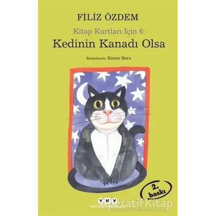 Kedinin Kanadı Olsa - Filiz Özdem - Yapı Kredi Yayınları