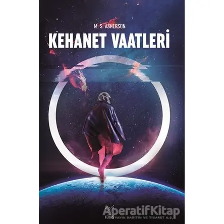 Kehanet Vaatleri - M. S. Asherson - Feniks Yayınları