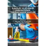 İş Sağlığı ve Güvenliği Perspektifinde Tehlikeli Madde Sınıfları - Seda Fandaklı - Astana Yayınları