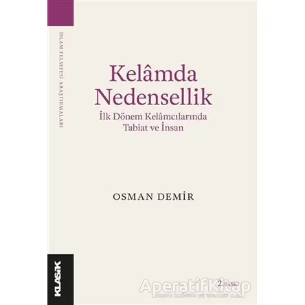 Kelamda Nedensellik - Osman Demir - Klasik Yayınları