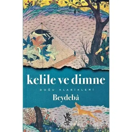 Kelile ve Dimme - Beydeba - Venedik Yayınları