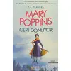 Mary Poppins - Geri Dönüyor - P. L. Travers - Kelime Yayınları