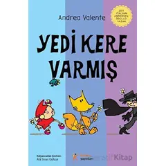 Yedi Kere Varmış - Andrea Valente - Kelime Yayınları