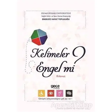 Kelimeler Engel mi? - Neriman Koyun - Gece Kitaplığı