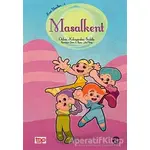 Masalkent - Özlem Kılınçarslan Sözbilir - Top Yayıncılık