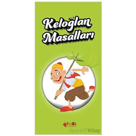 Keloğlan Masalları - Kolektif - Fark Yayınları