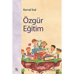 Özgür Eğitim - Kemal İnal - Töz Yayınları