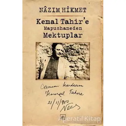 Kemal Tahir’e Mapushaneden Mektuplar - Nazım Hikmet Ran - İthaki Yayınları