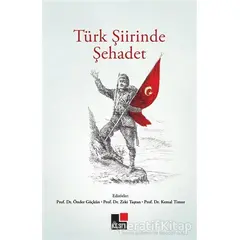 Türk Şiirinde Şehadet - Önder Göçkün - Kesit Yayınları