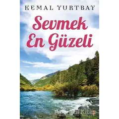 Sevmek En Güzeli - Kemal Yurtbay - Cinius Yayınları