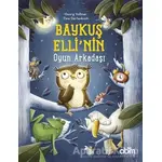 Baykuş Elli’nin Oyun Arkadaşı - Pina Gertenbach - Abm Yayınevi