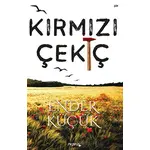 Kırmızı Çekiç - Ender Küçük - P Kitap Yayıncılık