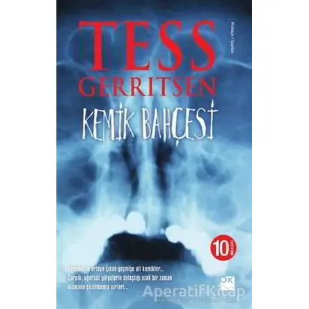 Kemik Bahçesi - Tess Gerritsen - Doğan Kitap