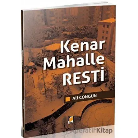 Kenar Mahalle Resti - Ali Congun - Adalet Yayınevi