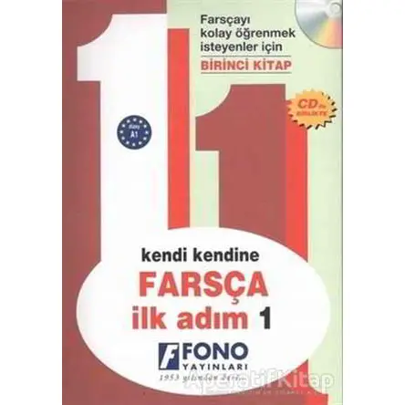 Kendi Kendine Farsça İlk Adım 1 - Kolektif - Fono Yayınları