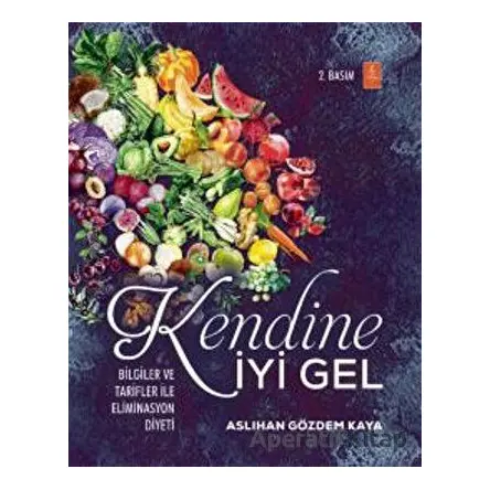 Kendine İyi Gel - Aslıhan Gözdem Kaya - Nobel Yaşam