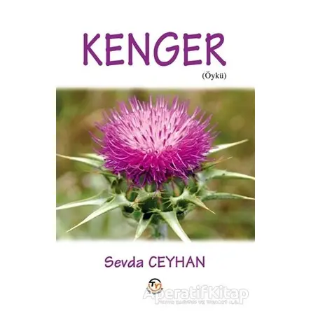 Kenger - Sevda Ceyhan - Tunç Yayıncılık