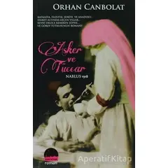 Asker ve Tüccar - Orhan Canbolat - Kent Kitap