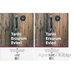 Tarihi Erzurum Evleri - 2 Cilt - Temel Sağlam - Atatürk Üniversitesi Yayınları