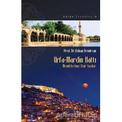 Urfa-Mardin Hattı - Adnan Demircan - Beyan Yayınları