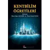 Kentbilim Öğretileri - Ömer Faruk İncili - Kriter Yayınları