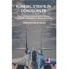 Küresel Stratejik Dönüşümler Rusya-Ukrayna ve İsrail Hamas Savaşı, Hint Pasifik Gelişmeleri ve Tayva