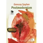 Postmodernizm - Gencay Şaylan - İmge Kitabevi Yayınları